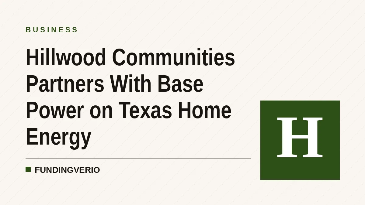Hillwood Communities Partners With Base Power on Texas Home Energy