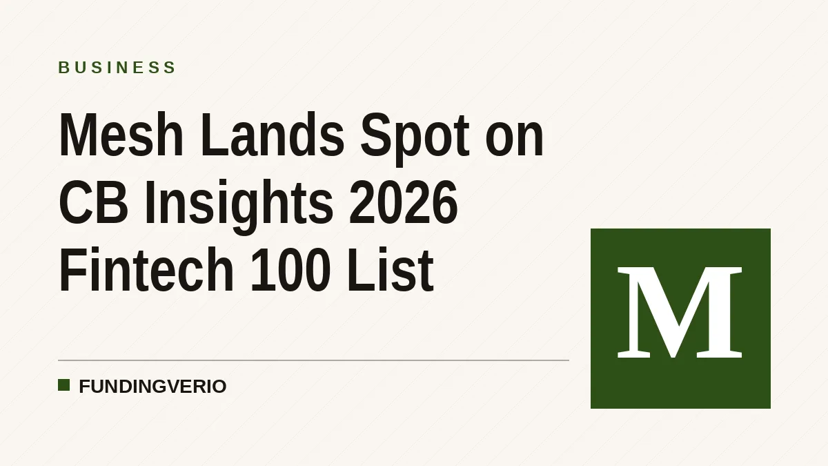 Mesh Lands Spot on CB Insights 2026 Fintech 100 List