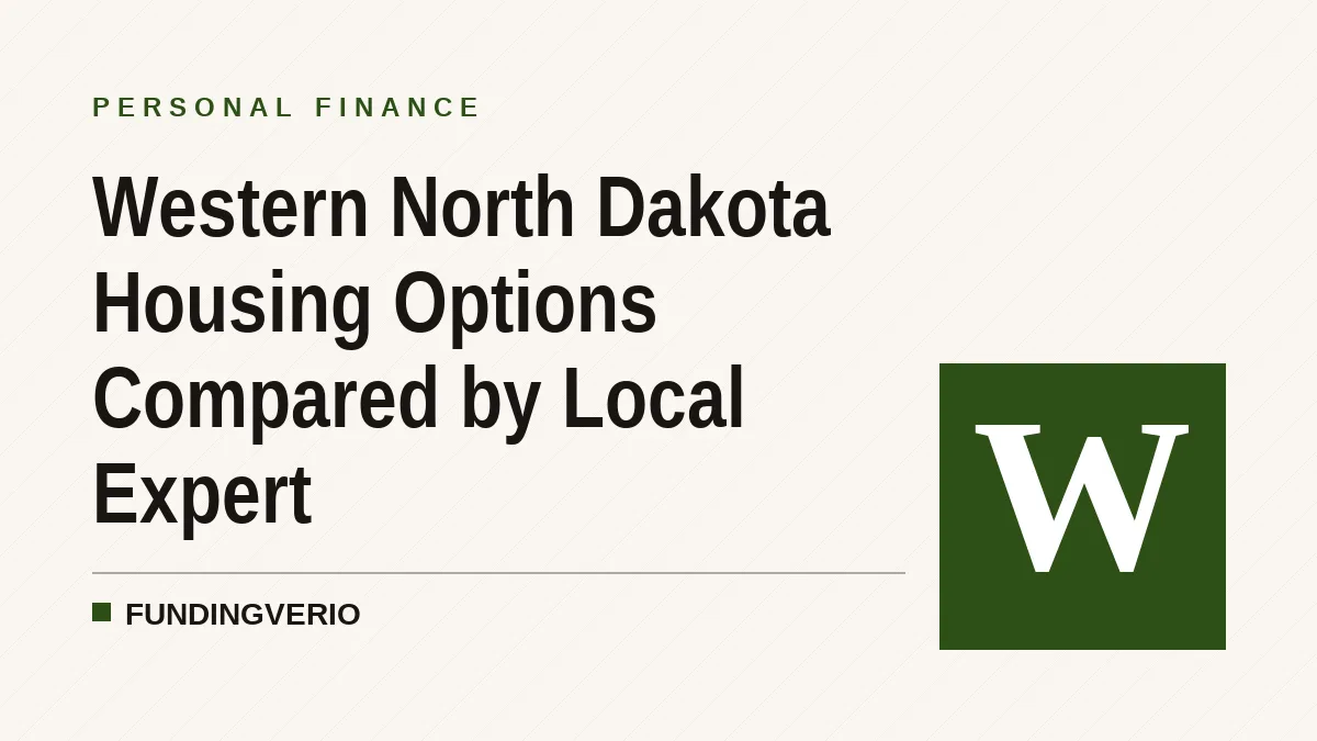 Western North Dakota Housing Options Compared by Local Expert