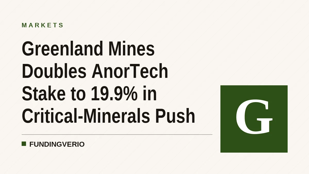 Greenland Mines Doubles AnorTech Stake to 19.9% in Critical-Minerals Push