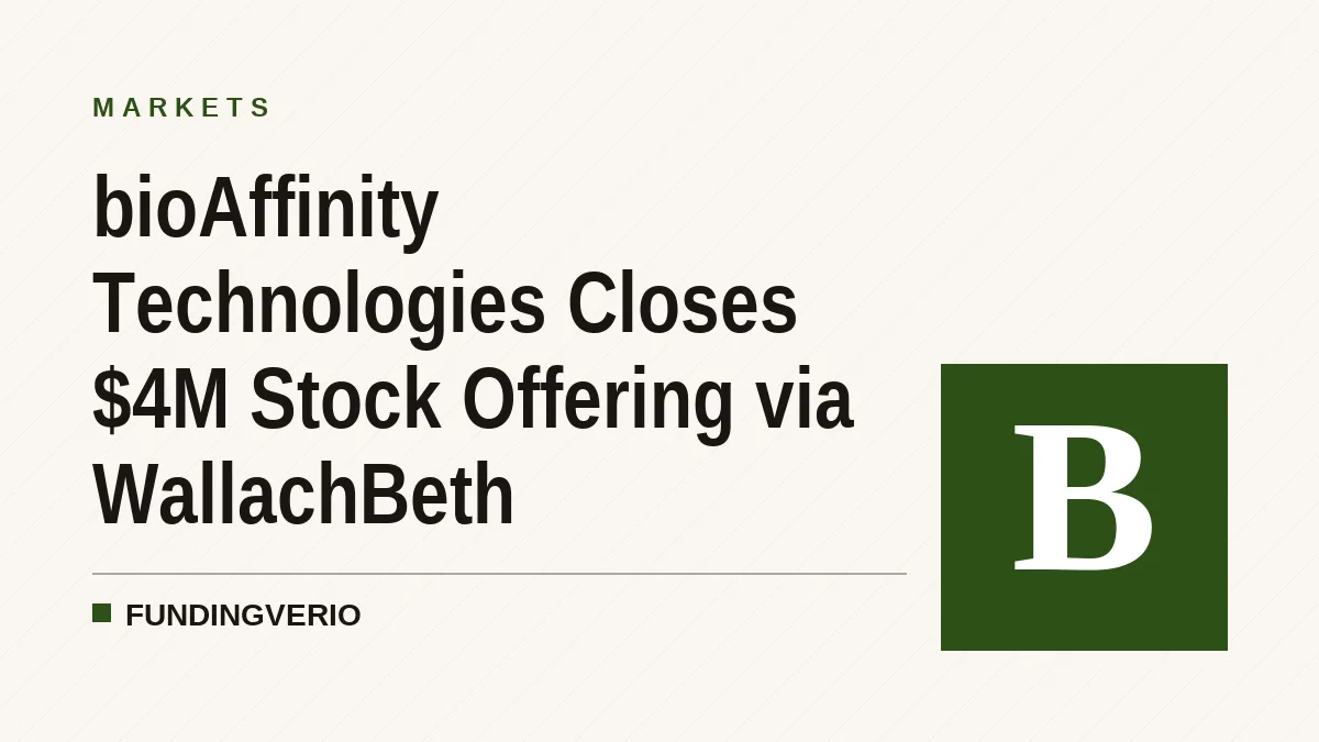 bioAffinity Technologies Closes $4M Stock Offering via WallachBeth