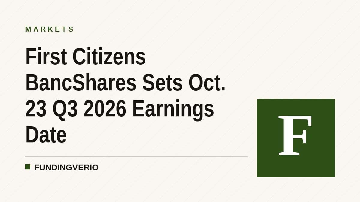 First Citizens BancShares Sets Oct. 23 Q3 2026 Earnings Date