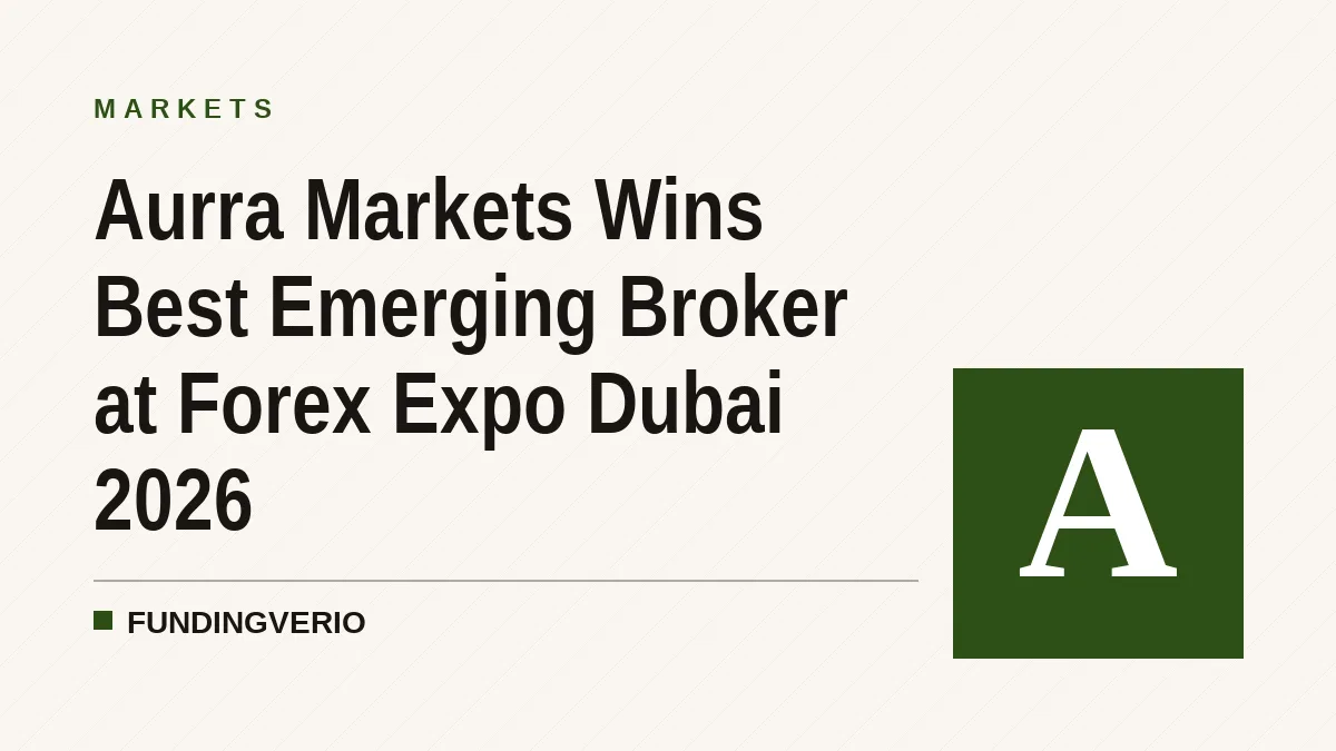 Aurra Markets Wins Best Emerging Broker at Forex Expo Dubai 2026