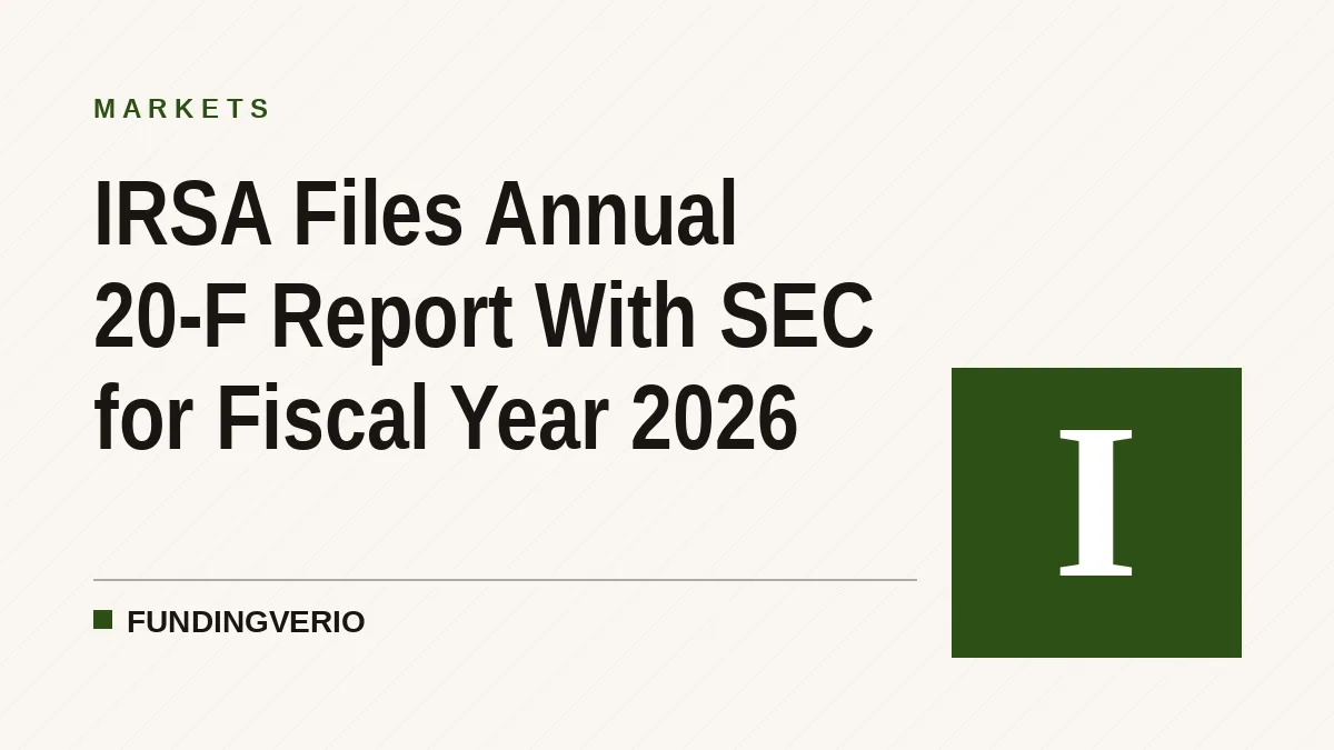 IRSA Files Annual 20-F Report With SEC for Fiscal Year 2026