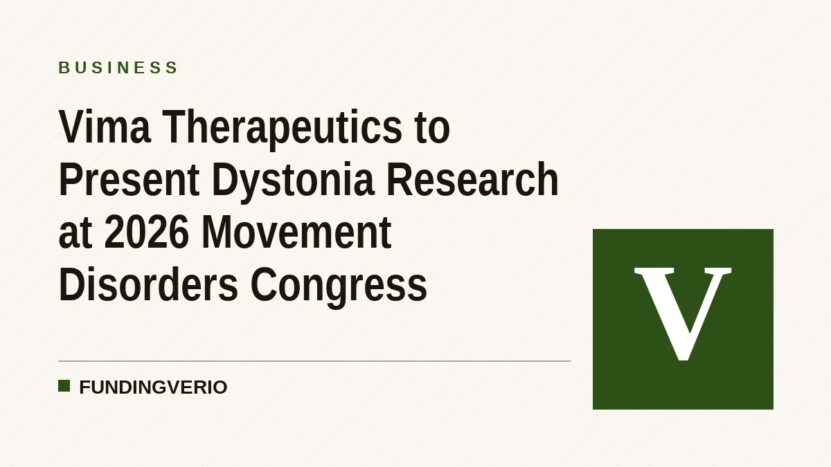 Vima Therapeutics to Present Dystonia Research at 2026 Movement Disorders Congress