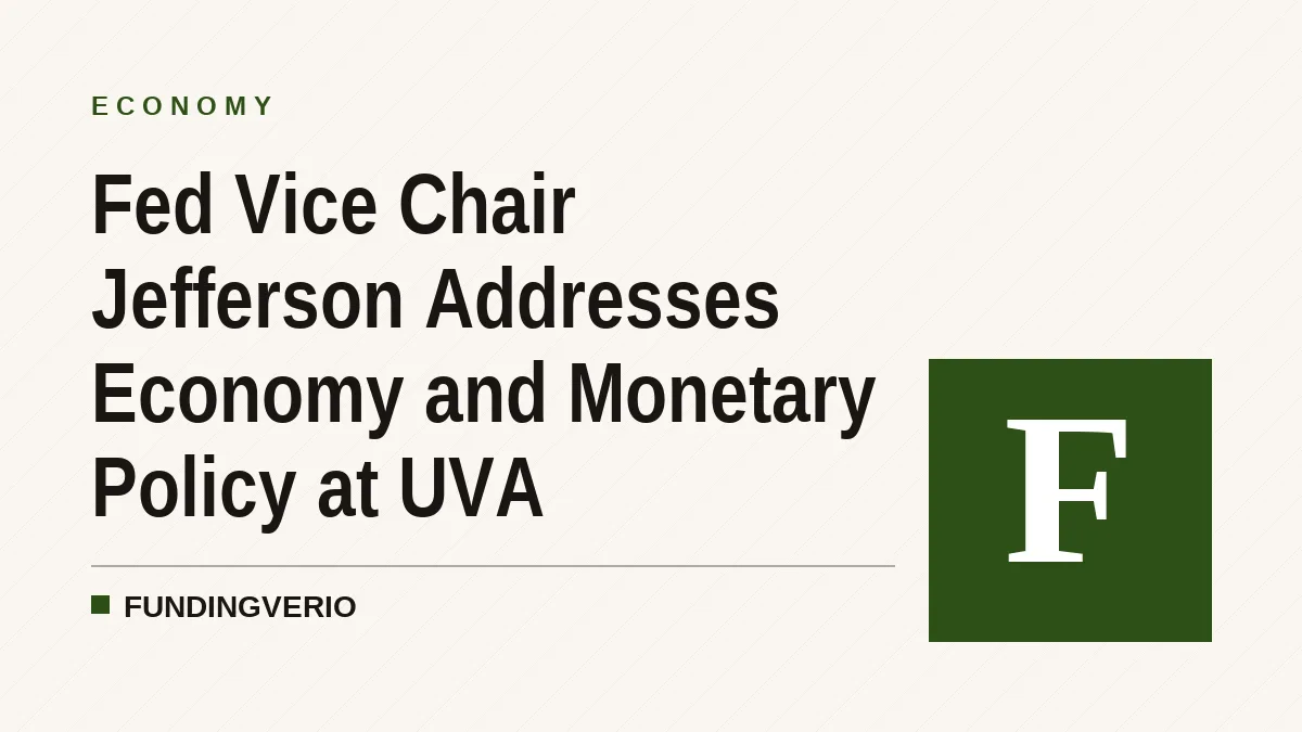 Fed Vice Chair Jefferson Addresses Economy and Monetary Policy at UVA