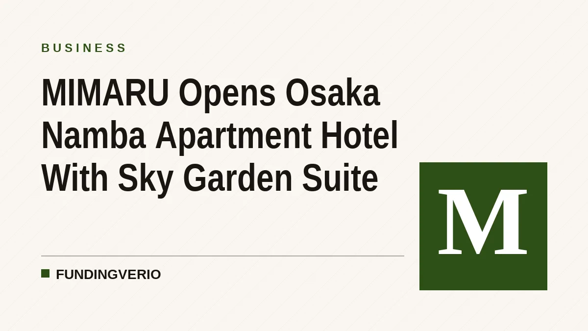 MIMARU Opens Osaka Namba Apartment Hotel With Sky Garden Suite