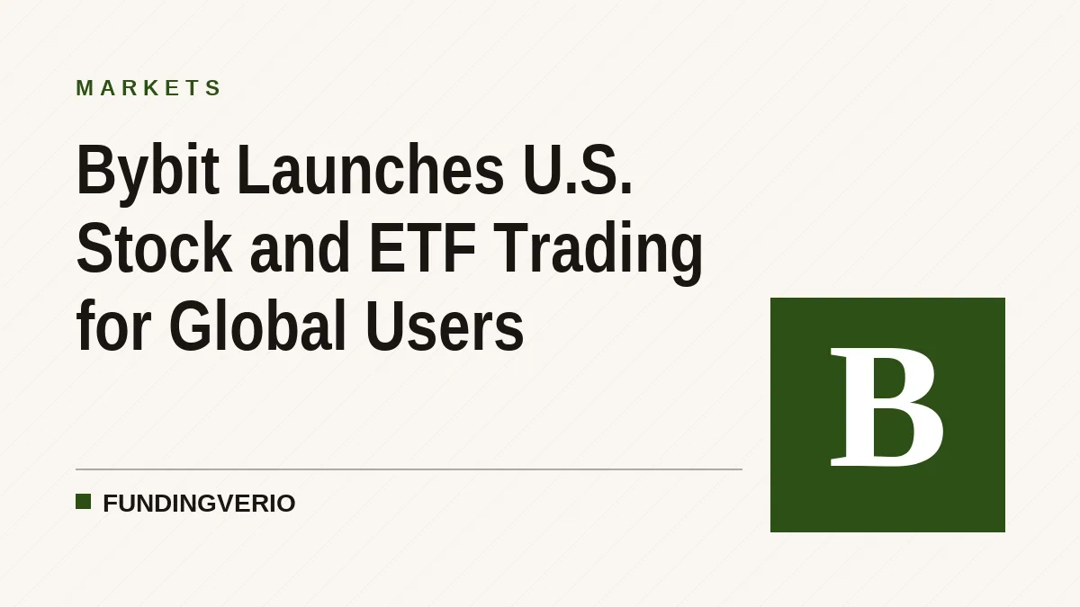 Bybit Launches U.S. Stock and ETF Trading for Global Users
