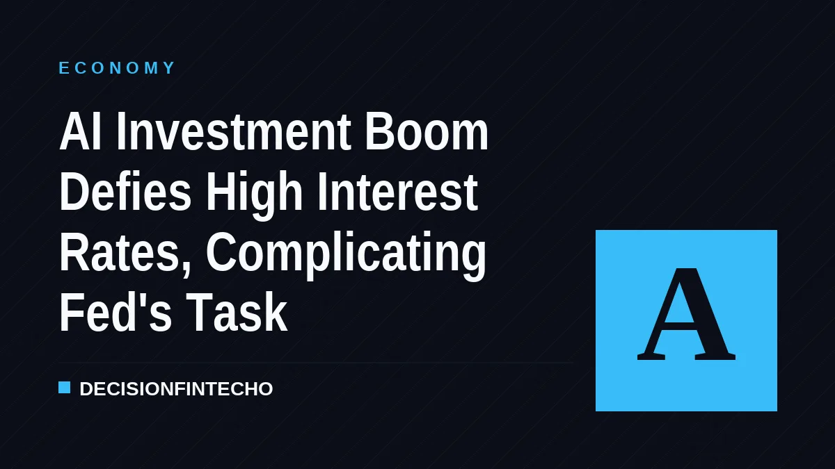 AI Investment Boom Defies High Interest Rates, Complicating Fed's Task