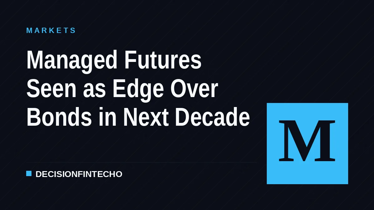 Managed Futures Seen as Edge Over Bonds in Next Decade