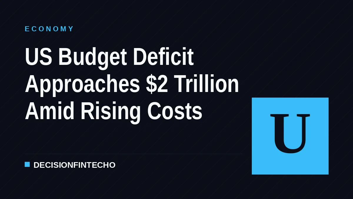 US Budget Deficit Approaches $2 Trillion Amid Rising Costs