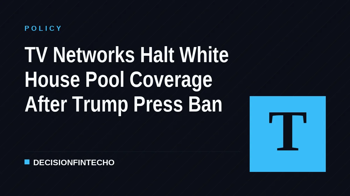 TV Networks Halt White House Pool Coverage After Trump Press Ban