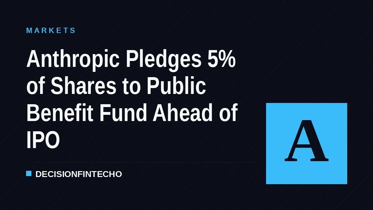 Anthropic Pledges 5% of Shares to Public Benefit Fund Ahead of IPO