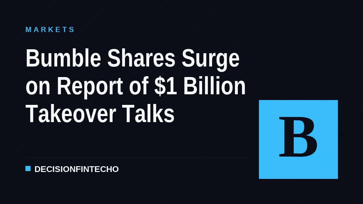 Bumble Shares Surge on Report of $1 Billion Takeover Talks