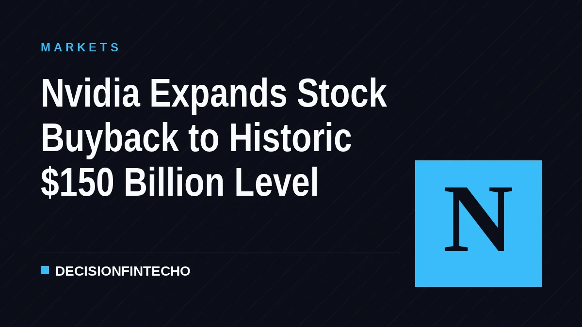 Nvidia Expands Stock Buyback to Historic $150 Billion Level