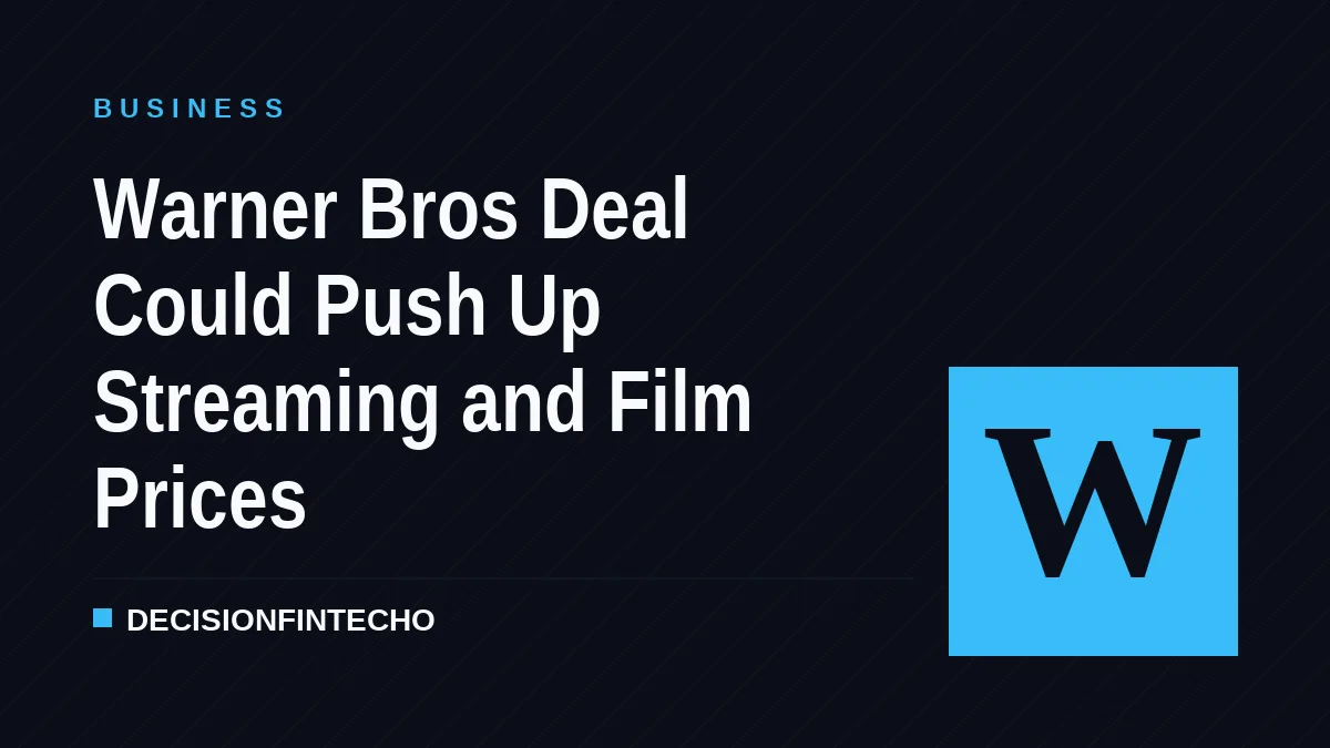 Warner Bros Deal Could Push Up Streaming and Film Prices