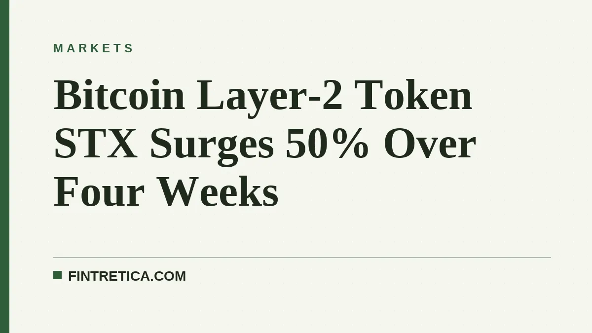Bitcoin Layer-2 Token STX Surges 50% Over Four Weeks