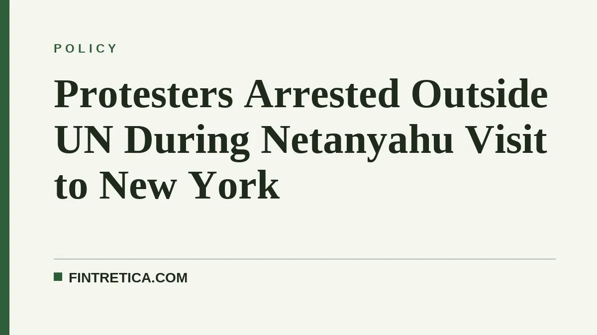 Protesters Arrested Outside UN During Netanyahu Visit to New York