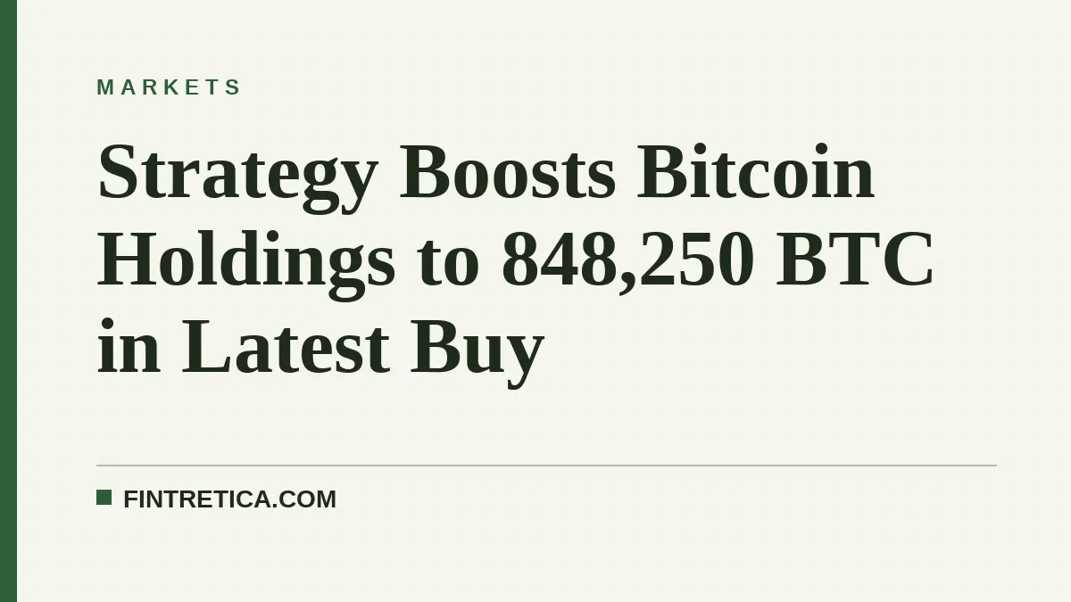 Strategy Boosts Bitcoin Holdings to 848,250 BTC in Latest Buy