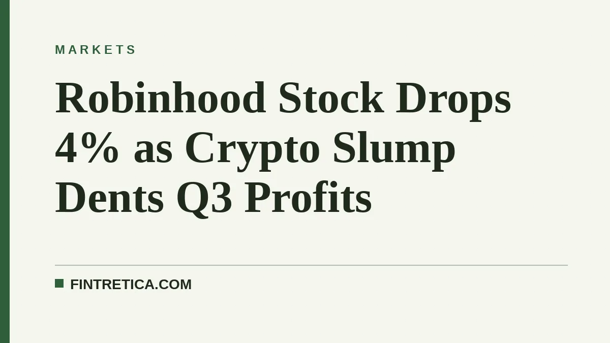Robinhood Stock Drops 4% as Crypto Slump Dents Q3 Profits