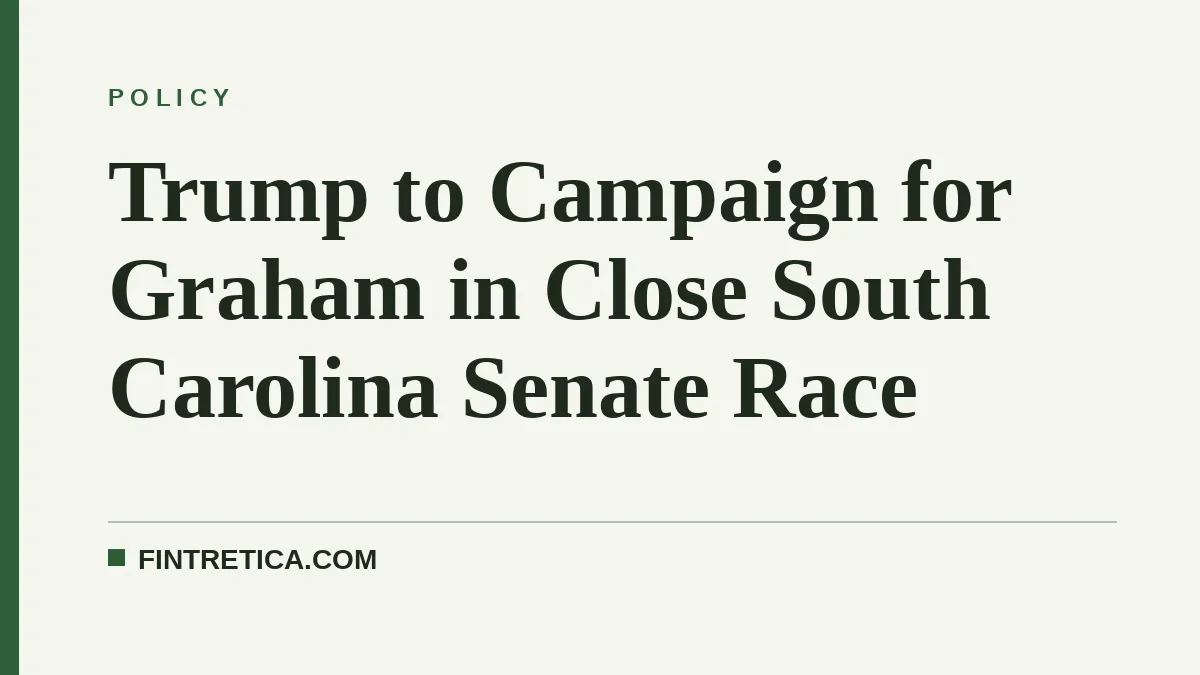Trump to Campaign for Graham in Close South Carolina Senate Race