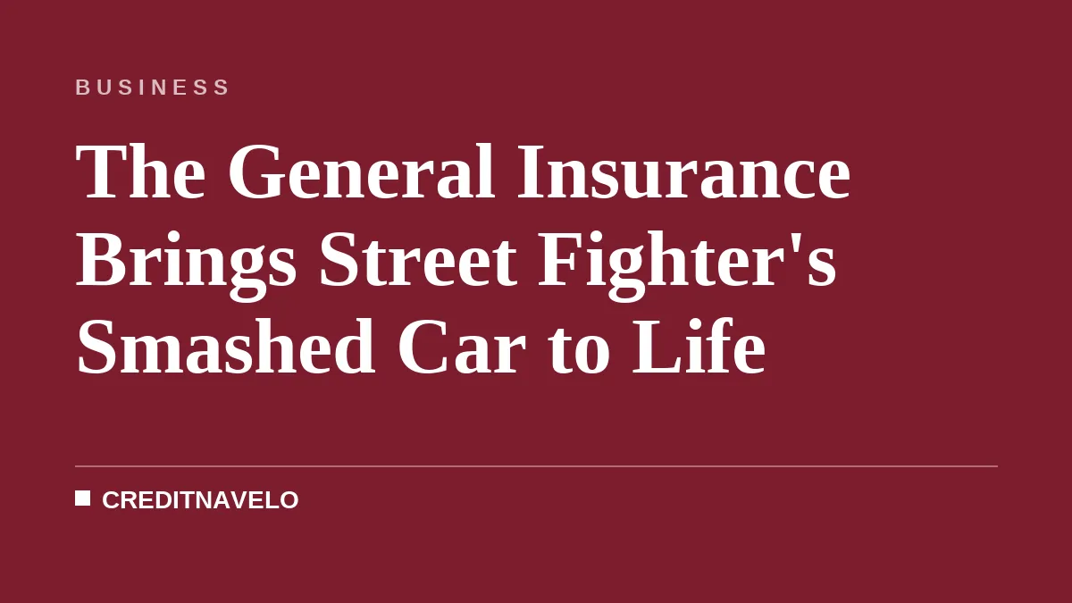 The General Insurance Brings Street Fighter's Smashed Car to Life