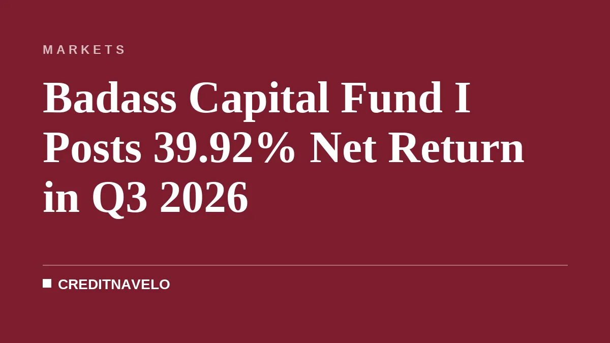 Badass Capital Fund I Posts 39.92% Net Return in Q3 2026
