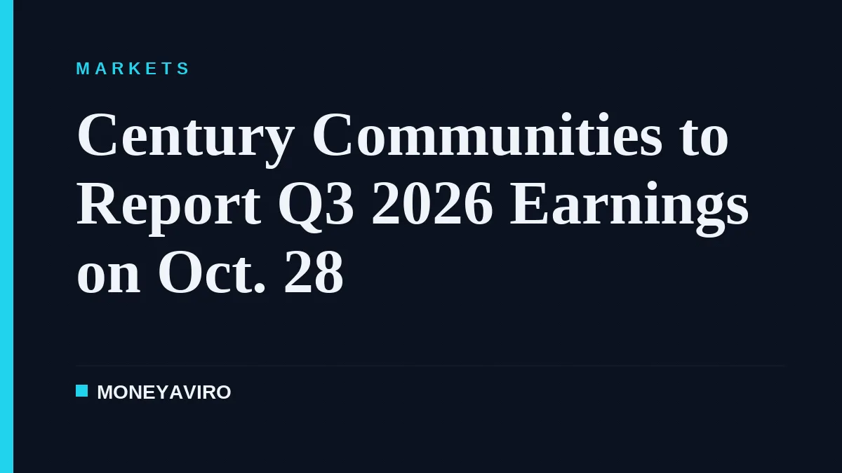Century Communities to Report Q3 2026 Earnings on Oct. 28