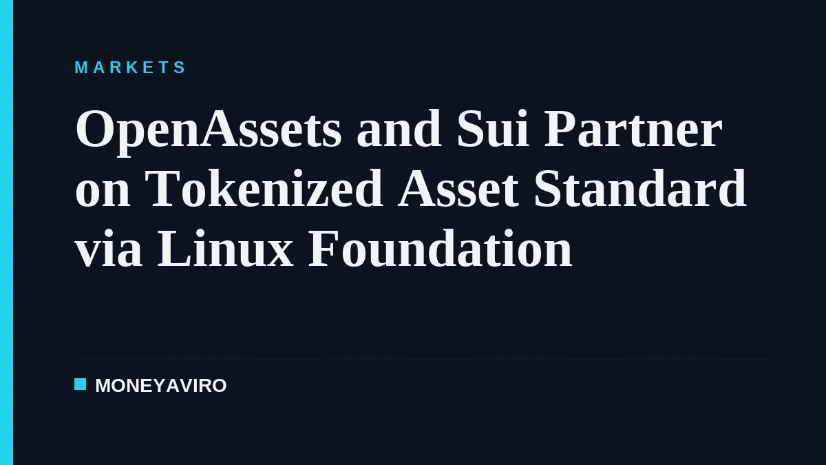 OpenAssets and Sui Partner on Tokenized Asset Standard via Linux Foundation