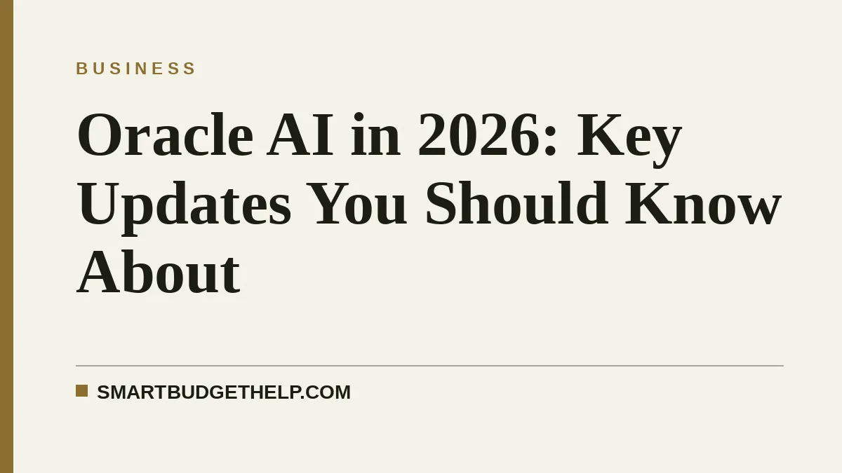 Oracle AI in 2026: Key Updates You Should Know About