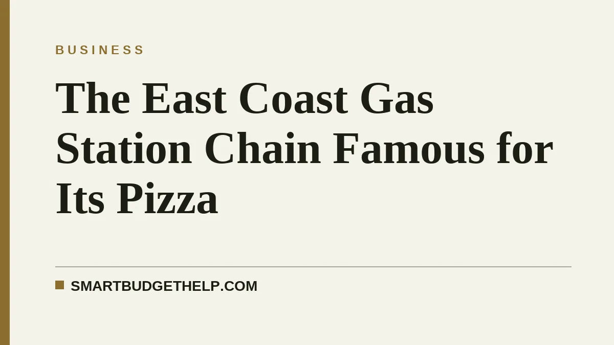 The East Coast Gas Station Chain Famous for Its Pizza