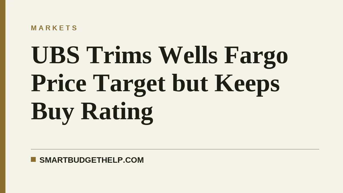 UBS Trims Wells Fargo Price Target but Keeps Buy Rating