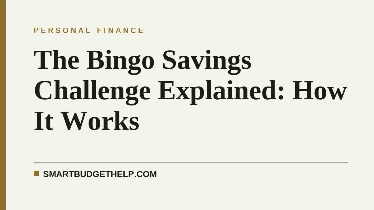 The Bingo Savings Challenge Explained: How It Works