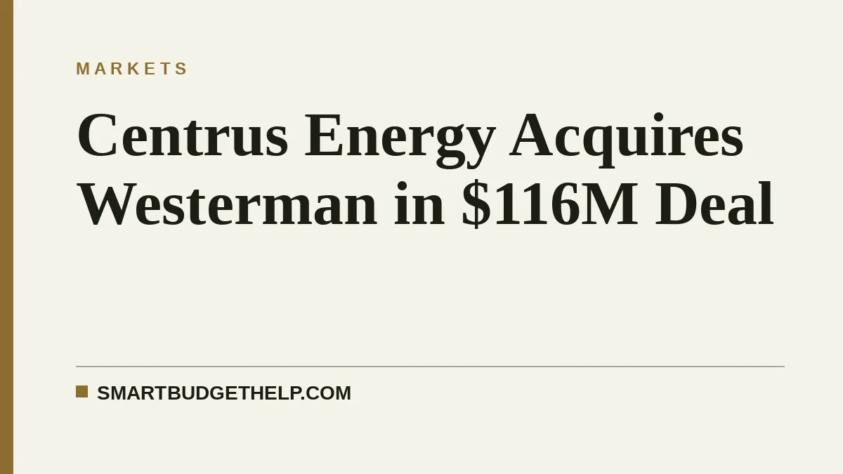 Centrus Energy Acquires Westerman in $116M Deal
