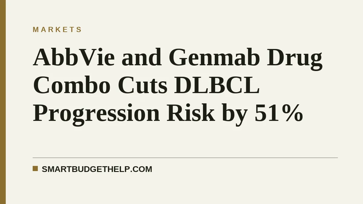AbbVie and Genmab Drug Combo Cuts DLBCL Progression Risk by 51%