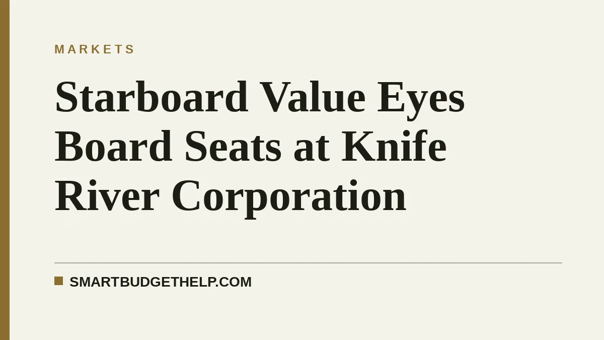 Starboard Value Eyes Board Seats at Knife River Corporation
