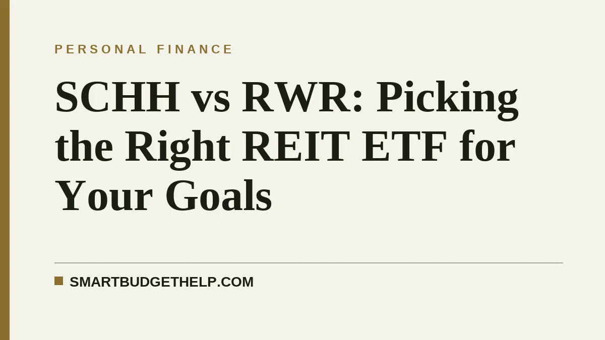 SCHH vs RWR: Picking the Right REIT ETF for Your Goals