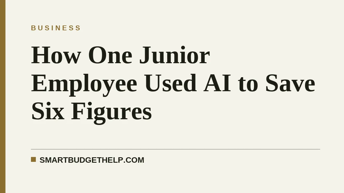 How One Junior Employee Used AI to Save Six Figures