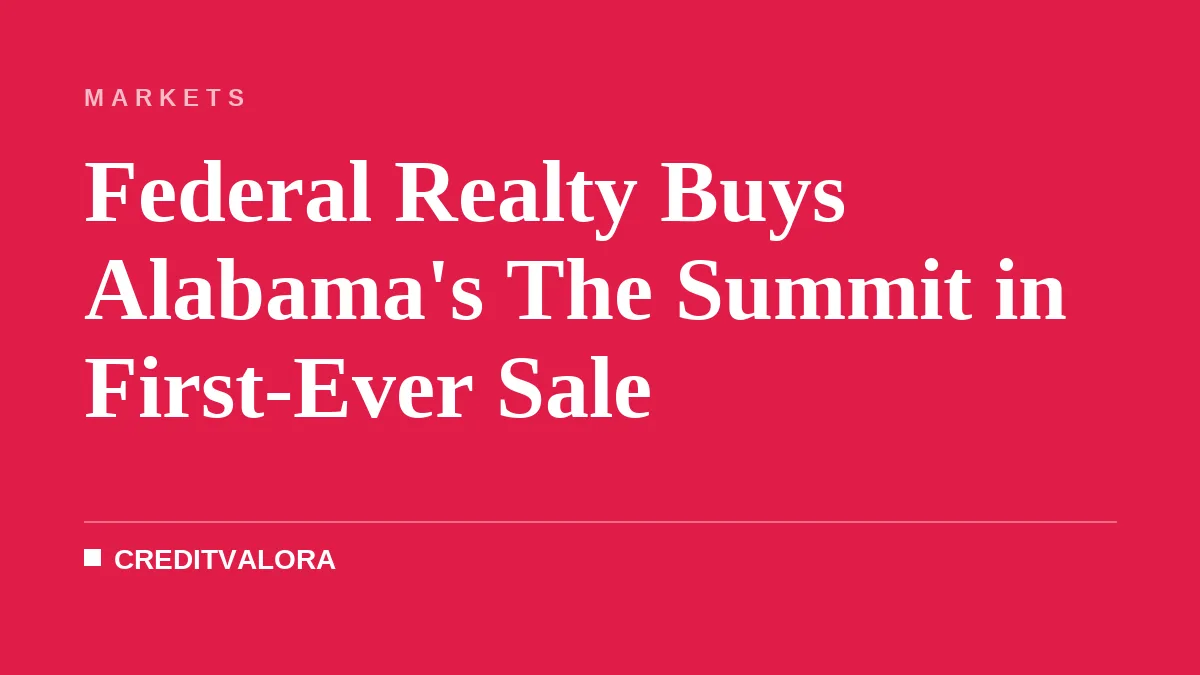 Federal Realty Buys Alabama's The Summit in First-Ever Sale