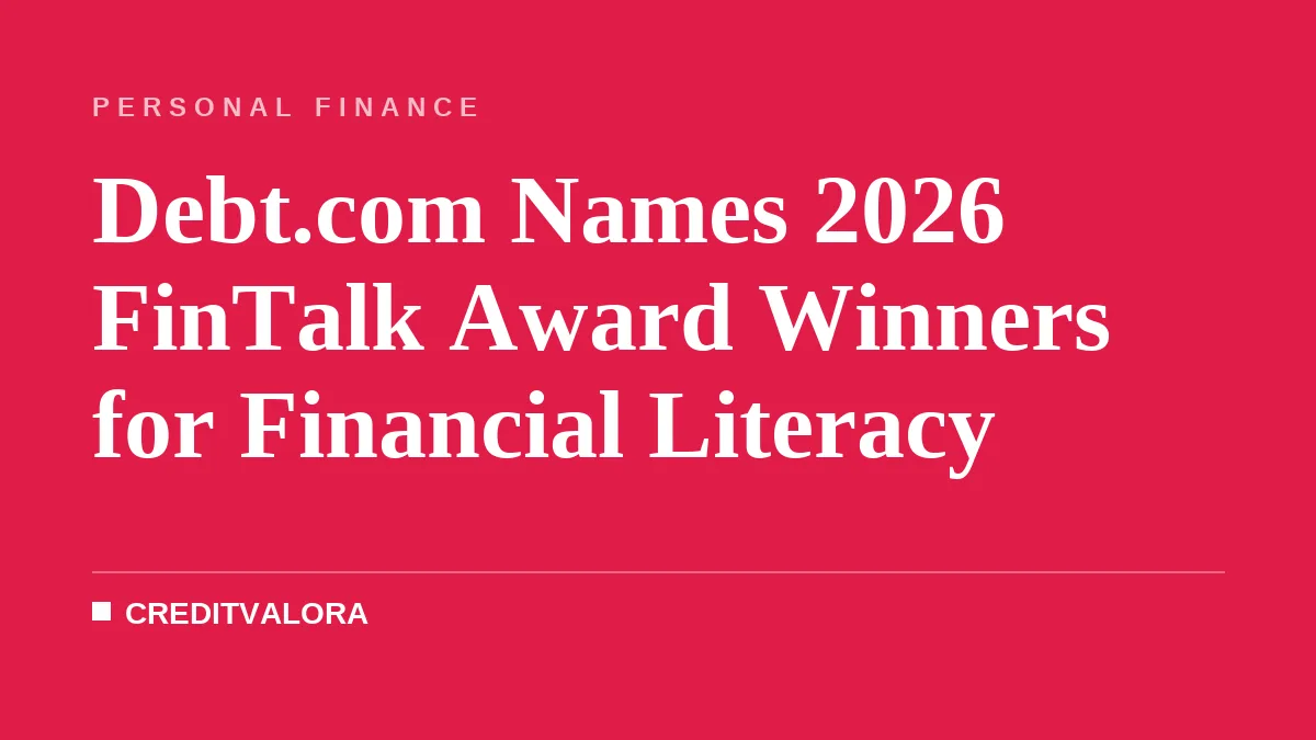Debt.com Names 2026 FinTalk Award Winners for Financial Literacy