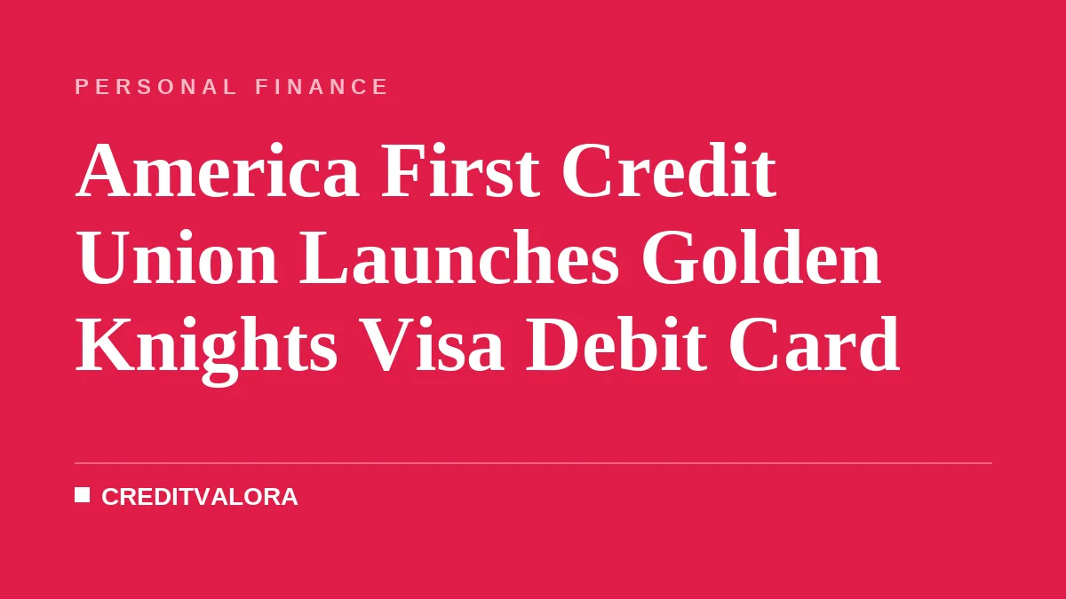 America First Credit Union Launches Golden Knights Visa Debit Card