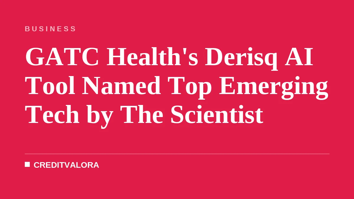 GATC Health's Derisq AI Tool Named Top Emerging Tech by The Scientist