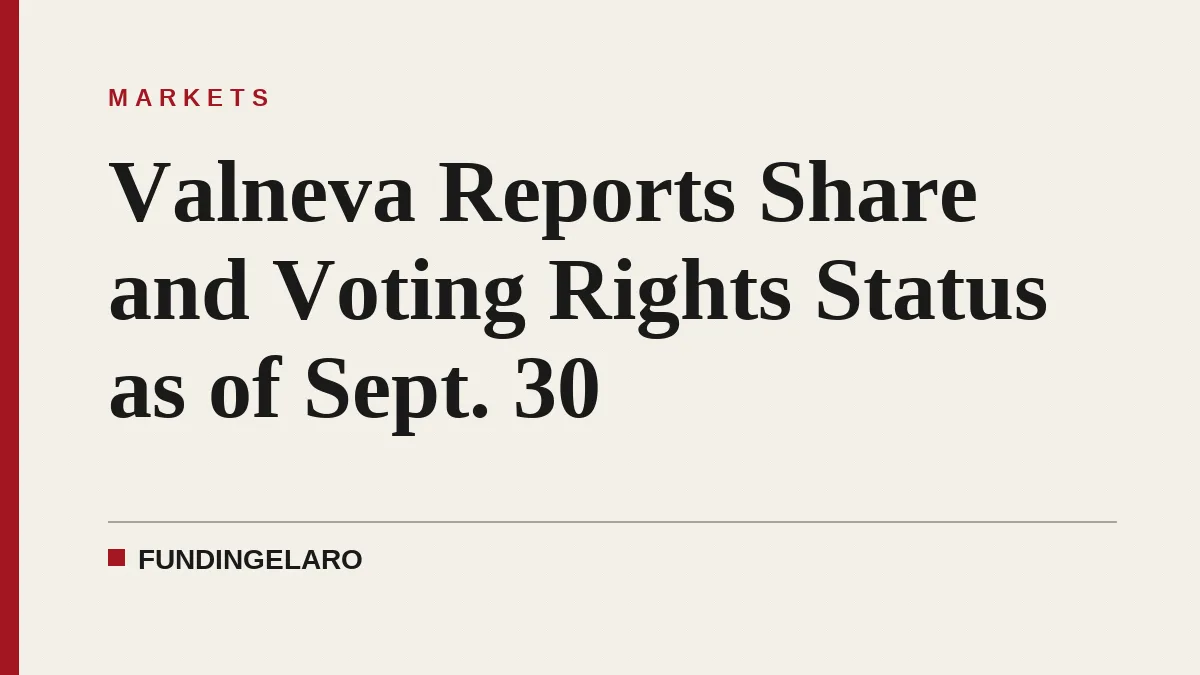 Valneva Reports Share and Voting Rights Status as of Sept. 30