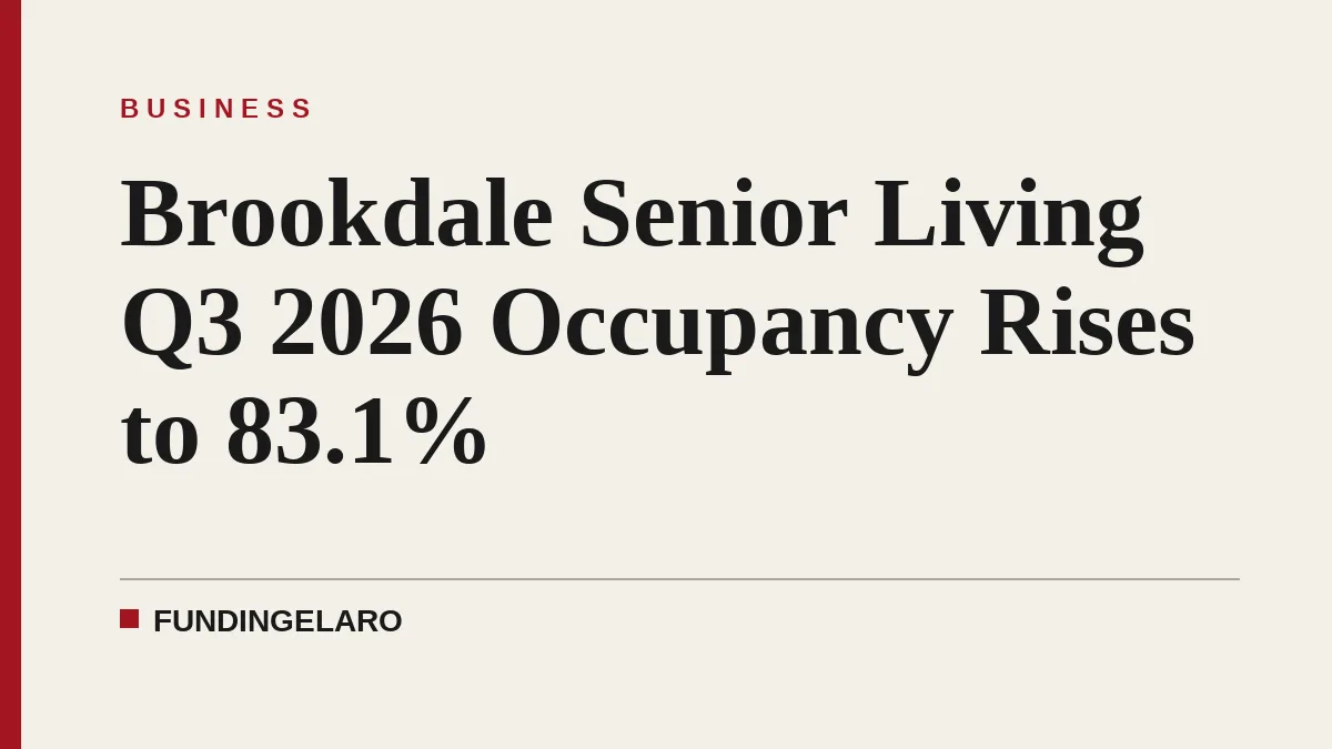 Brookdale Senior Living Q3 2026 Occupancy Rises to 83.1%