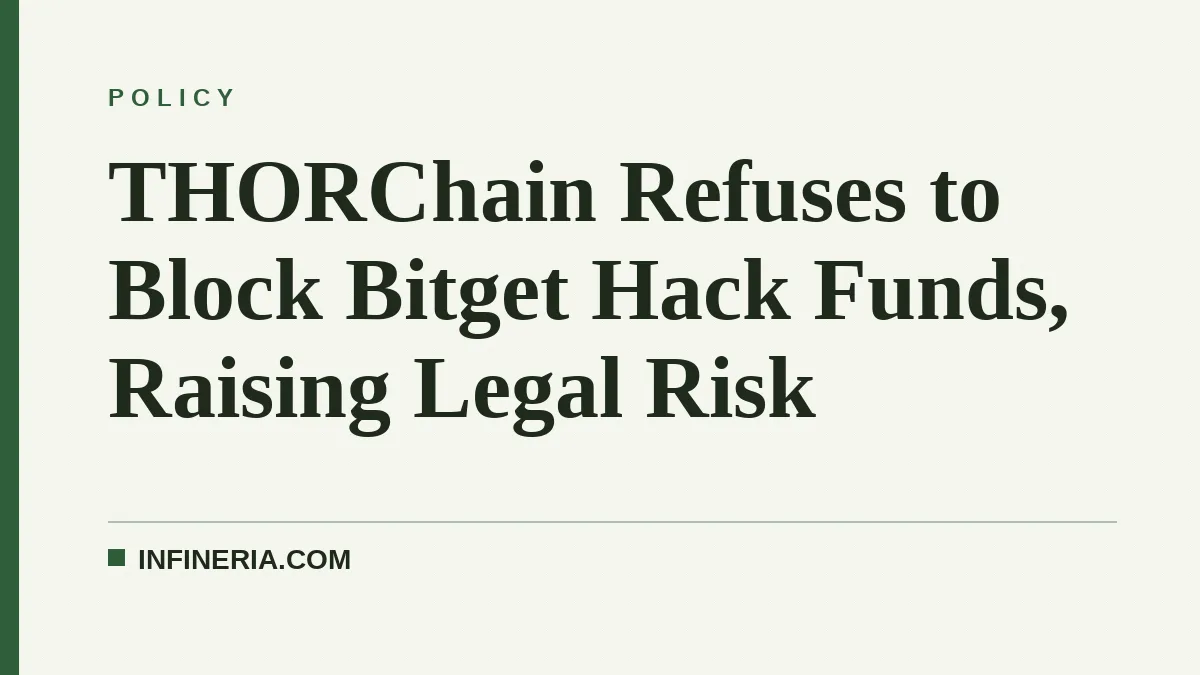 THORChain Refuses to Block Bitget Hack Funds, Raising Legal Risk