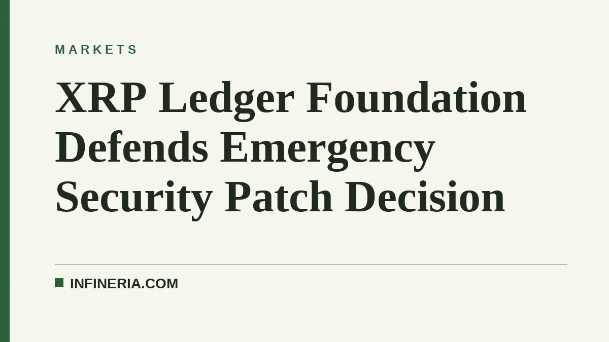 XRP Ledger Foundation Defends Emergency Security Patch Decision