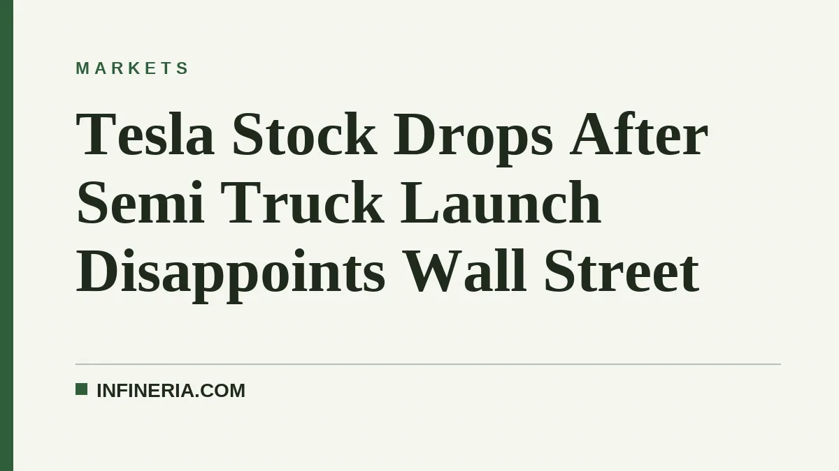 Tesla Stock Drops After Semi Truck Launch Disappoints Wall Street