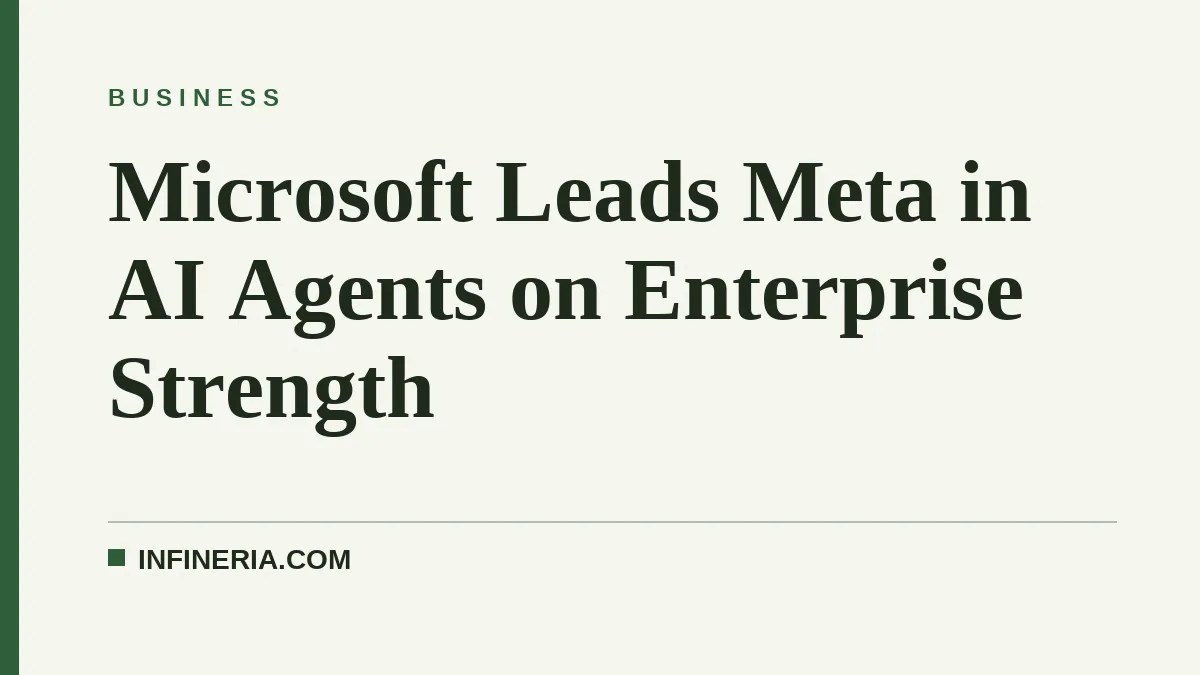 Microsoft Leads Meta in AI Agents on Enterprise Strength