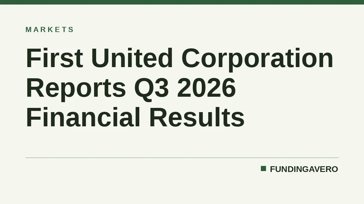First United Corporation Reports Q3 2026 Financial Results