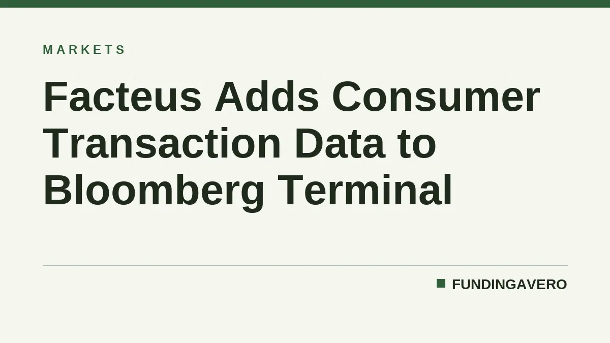 Facteus Adds Consumer Transaction Data to Bloomberg Terminal